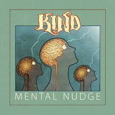 Kind : Mental Nudge